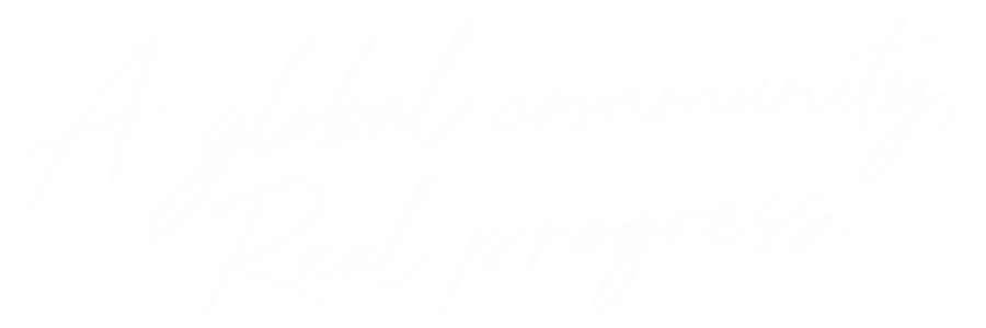 A global community. Real progress.